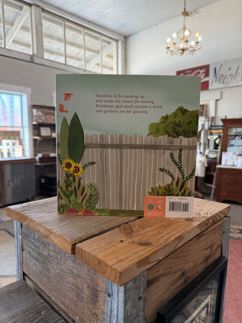 Gardens Are For Growing