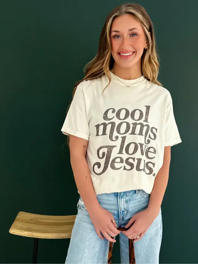 Cool Moms Love Jesus