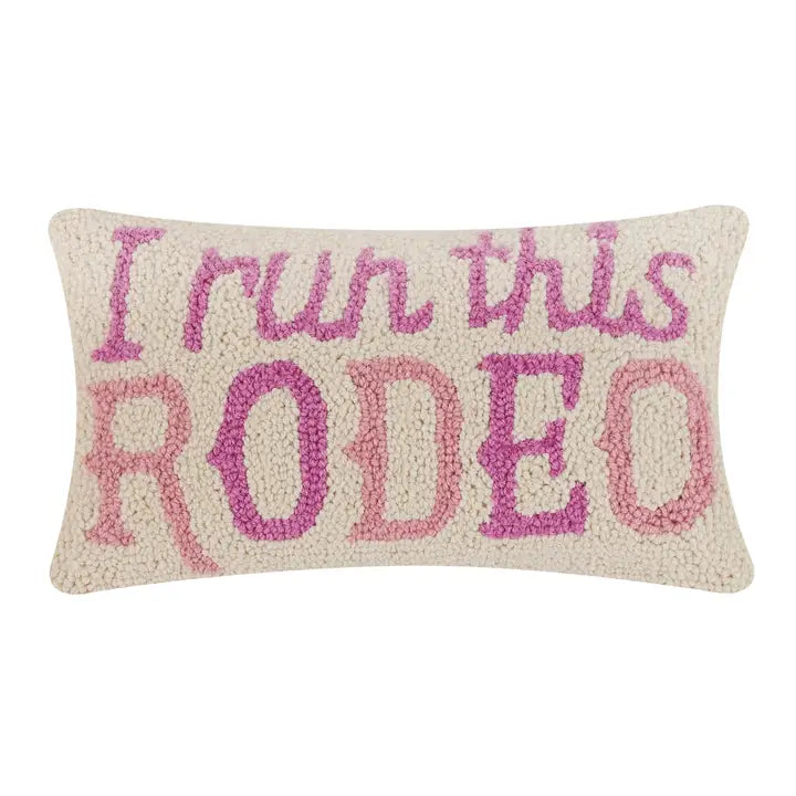 I Run This Rodeo Hook Pillow